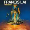 Francis Lai - Inédits (2021 Remastered Version)